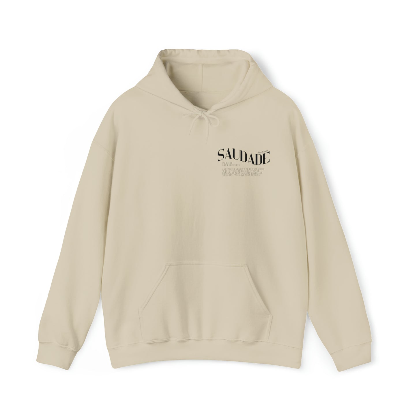 The front of Saudade Hoodie | Portuguese Saying Hoodie in sand