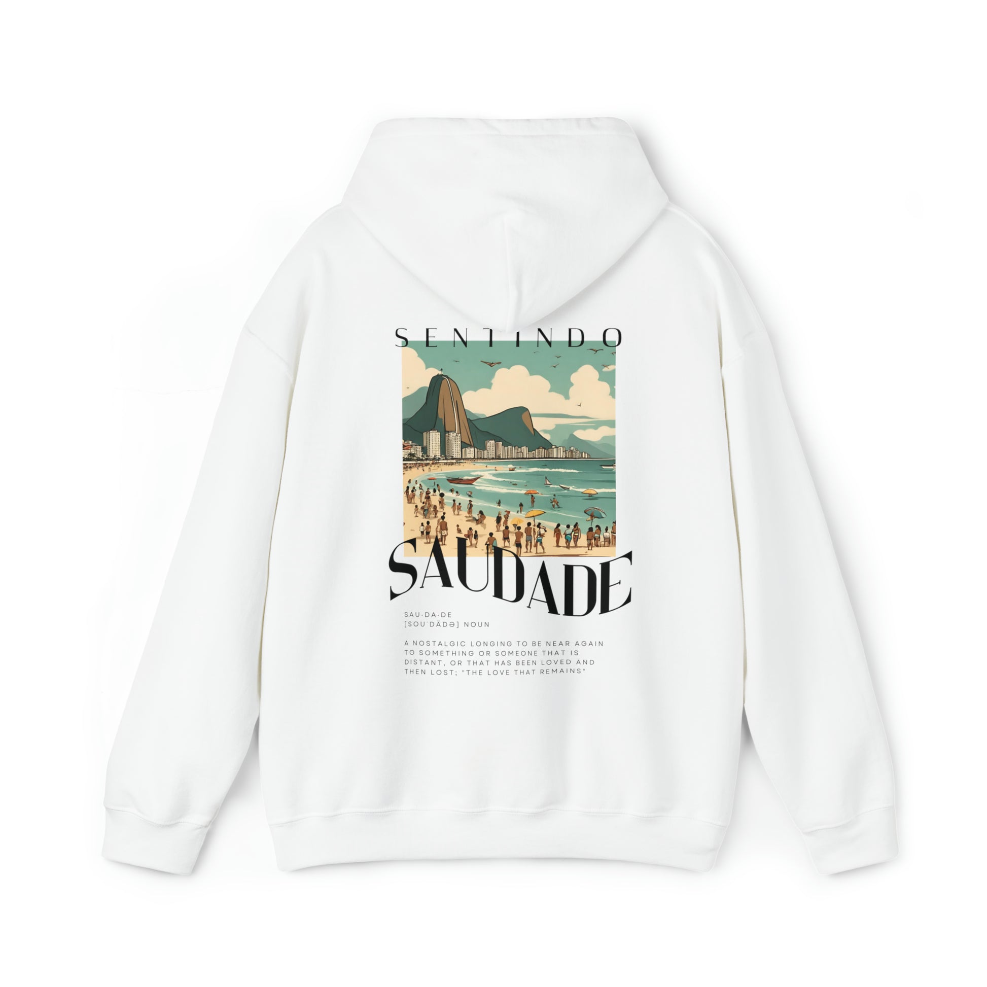 The back of Saudade Hoodie | Portuguese Saying Hoodie in white
