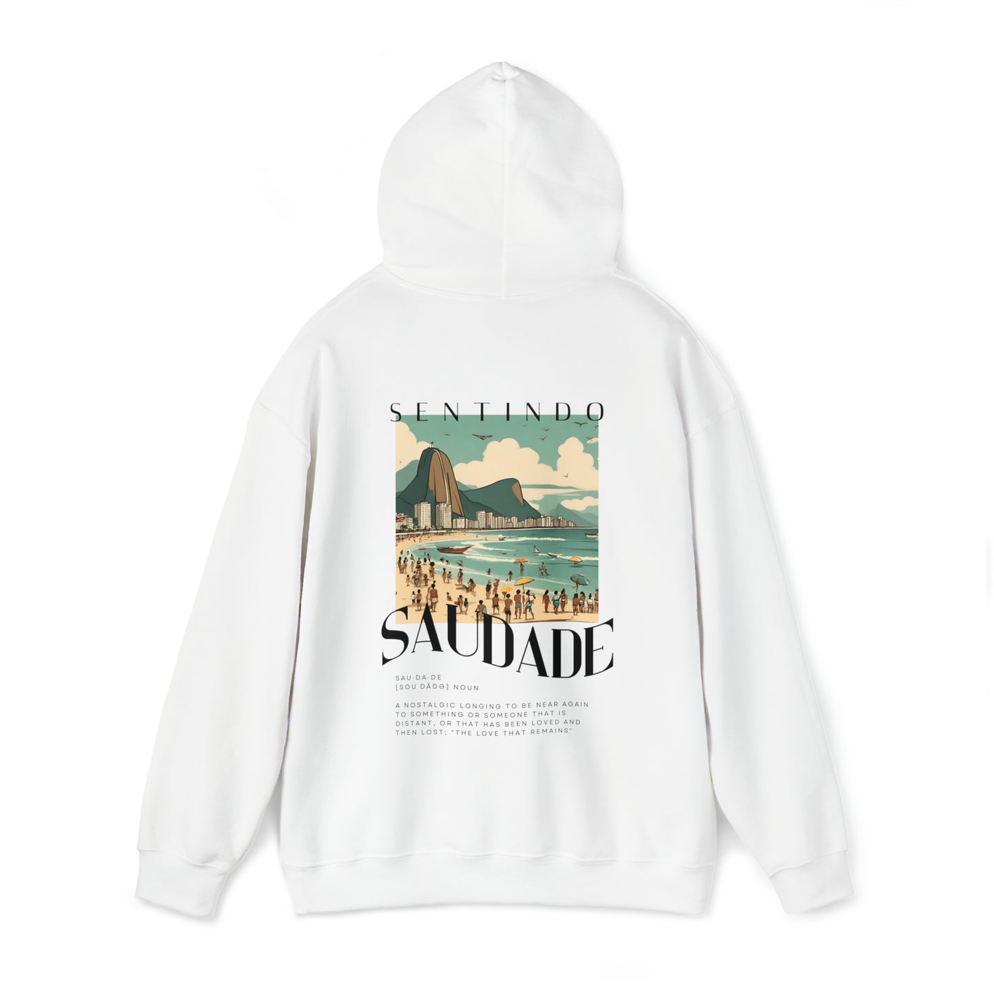 The back of Saudade Hoodie | Portuguese Saying Hoodie in white